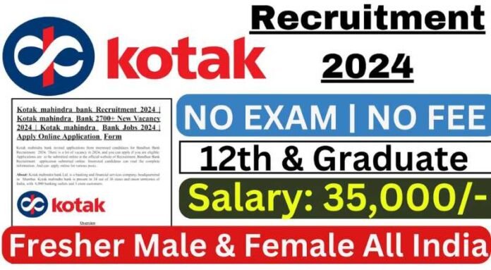 Kotak Bank Recruitment 2024