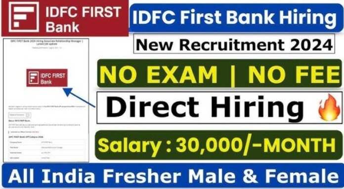 IDFC Bank Recruitment 2024