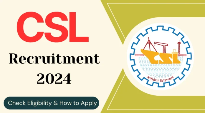 CSL Recruitment 2024