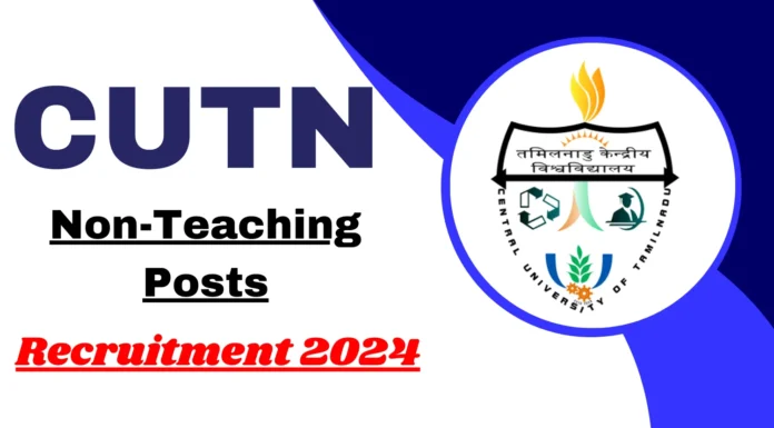 CUTN Recruitment 2024