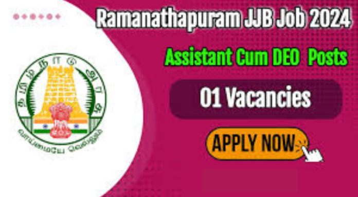 Ramanathapuram JJB Recruitment 2024