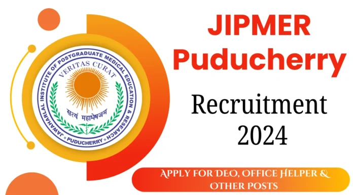 JIPMER Puducherry Accounts Officer Recruitment 2024