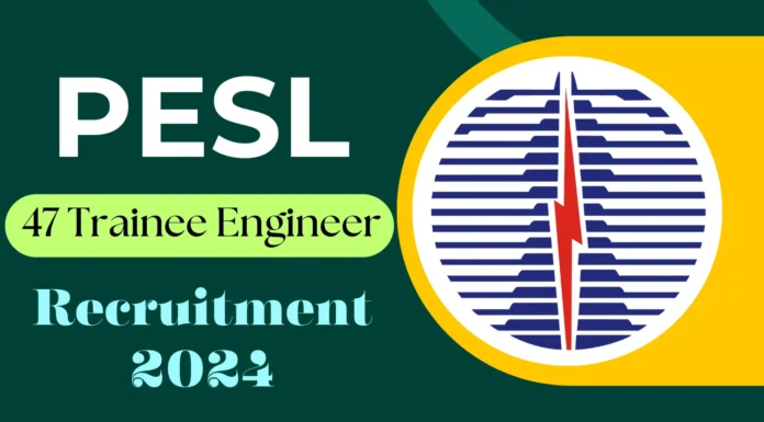 PESL Recruitment 2024