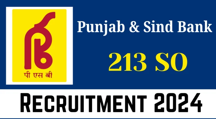 Punjab & Sind Bank Recruitment 2024