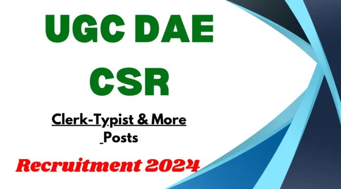 UGC DAE CSR Recruitment 2024