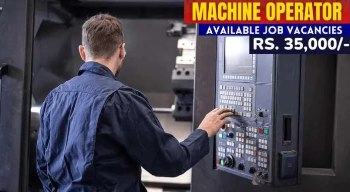 Machine Operator Job 2024