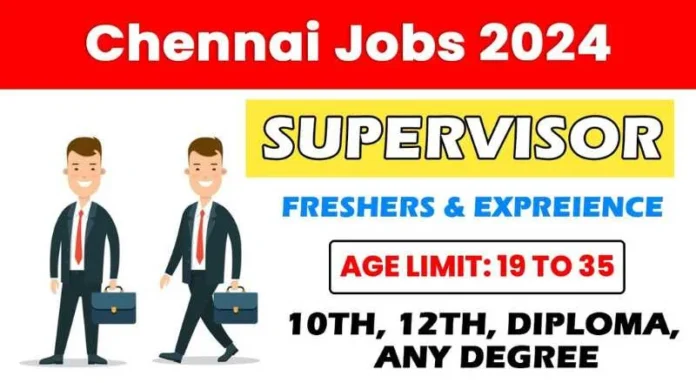 Supervisor Job 2024