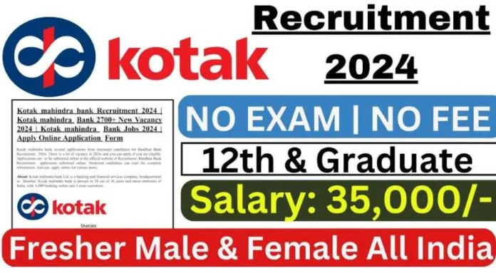 Kotak Bank Recruitment 2024