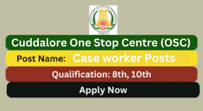 Cuddalore OSC Recruitment 2024