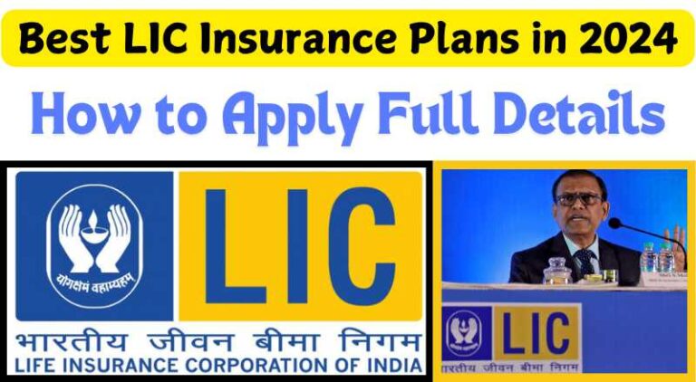Best LIC Insurance Plans in 2024