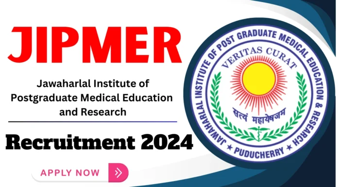 JIPMER Recruitment 2024