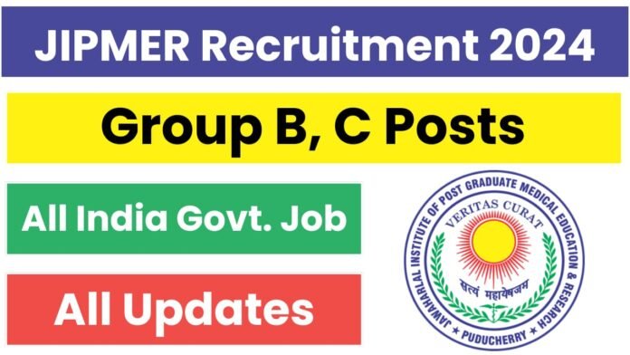 JIPMER Recruitment 2024