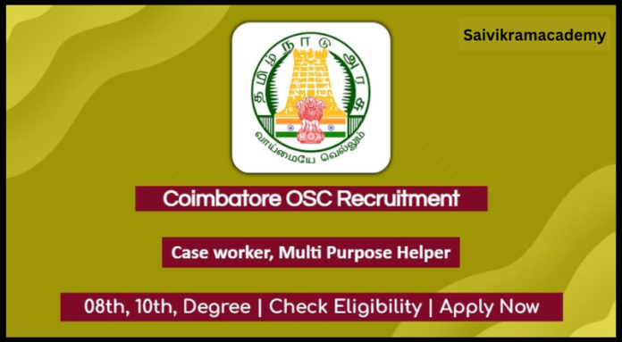 Coimbatore OSC Recruitment 2024