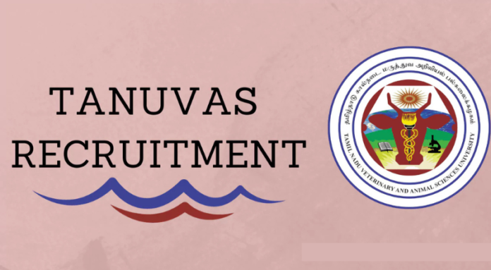 TANUVAS Recruitment 2024