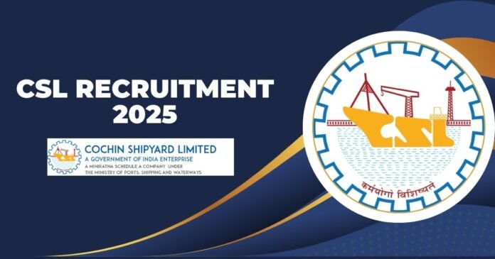 CSL Recruitment 2025