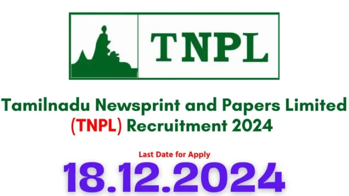 TNPL MT Recruitment 2024