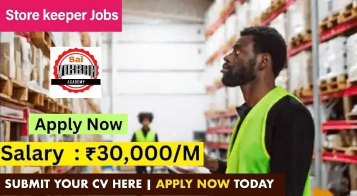 Store Keeper Job In Coimbatore