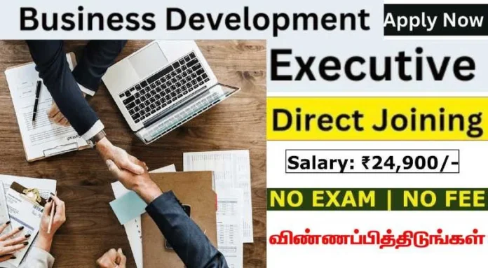 Business Development Executive Job In Kallakurichi