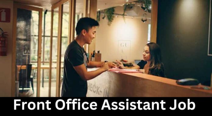 Front Office Assistant Job In Chennai