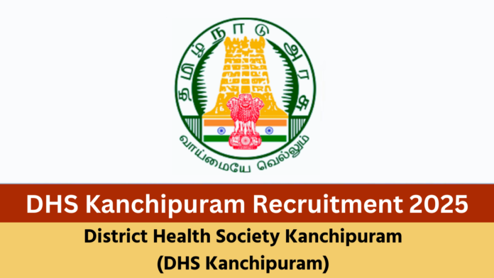 Kancheepuram DHS Recruitment 2025 - Sai Vikram Academy