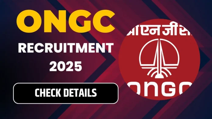 ONGC Recruitment 2025