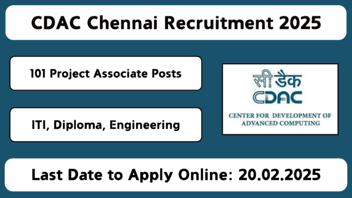 C-DAC Chennai Recruitment 2025