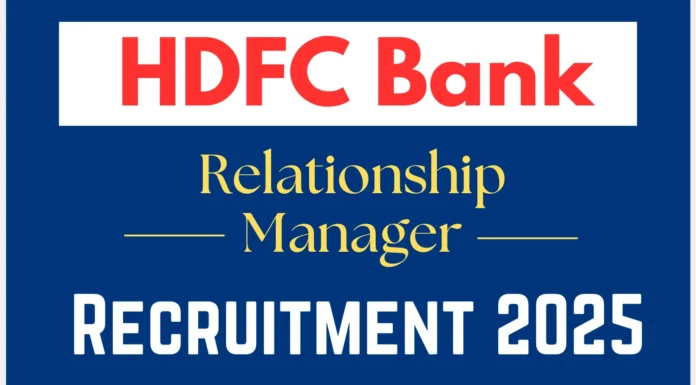 HDFC Bank RM Recruitment 2025