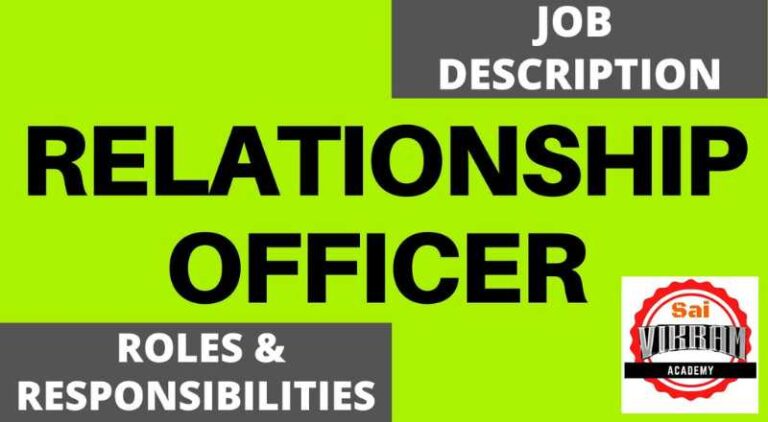 Relationship Officer Job In Chennai